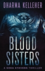 Image for Blood Sisters : A Shea Stevens Thriller