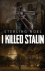 Image for I Killed Stalin