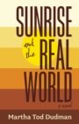 Image for Sunrise and the Real World