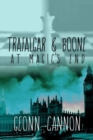 Image for Trafalgar &amp; Boone at Magic&#39;s End