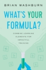 Image for What&#39;s Your Formula?