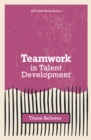 Image for Teamwork in Talent Development