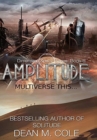 Image for Amplitude : A Post-Apocalyptic Thriller (Dimension Space Book Three)