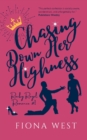 Image for Chasing Down Her Highness