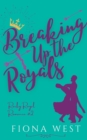 Image for Breaking Up the Royals