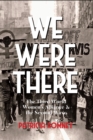 Image for We Were There