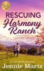 Image for Rescuing Harmony Ranch: A Feel-Good Romance from Hallmark Publishing