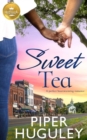 Image for Sweet Tea: A perfect heartwarming romance from Hallmark Publishing