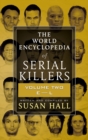 Image for The World Encyclopedia of Serial Killers: Volume Two, E-L