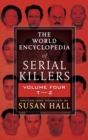 Image for The World Encyclopedia of Serial Killers, Volume Four T-Z