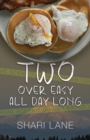 Image for Two Over Easy All Day Long