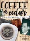 Image for Coffee and Cedar