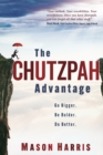 Image for The Chutzpah Advantage