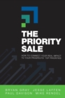 Image for Priority Sale: How To Connect Your Real Impact To Your Prospects&#39; Top Priorities