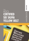 Image for ASQ Certified Six Sigma Yellow Belt Handbook