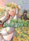 Image for Loner Life in Another World Vol. 6 (manga)