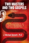 Image for Two Masters and Two Gospels, Volume 1