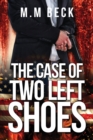 Image for The Case of Two Left Shoes