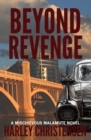 Image for Beyond Revenge : (Mischievous Malamute Mystery Series Book 2)