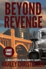 Image for Beyond Revenge : Large Print: (Mischievous Malamute Mystery Series Book 2)
