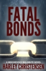 Image for Fatal Bonds