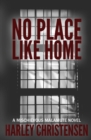 Image for No Place Like Home