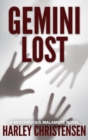 Image for Gemini Lost : (Mischievous Malamute Mystery Series Book 5)