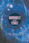 Image for Wormholes Are Female
