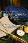 Image for Coffield Chronicles - Hearts Under Siege: Book One