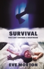 Image for Survival: You Can&#39;t Outrun a Nightmare