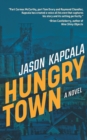 Image for Hungry town  : a novel