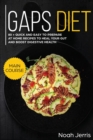 Image for GAPS Diet : MAIN COURSE - 80 + Quick and Easy to Prepare at Home Recipes to Heal Your GUT and Boost Digestive Health (Leaky Gut and Gastrointestinal Effective Approach)
