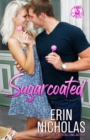 Image for Sugarcoated (Hot Cakes Book One)