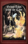 Image for Grimm tales from the cave
