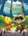 Image for Quackers and Cheese