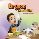 Image for Bryson Has A Gift