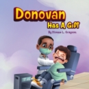 Image for Donovan Has A Gift