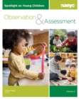Image for Spotlight on Young Children: Observation and Assessment, Volume 2
