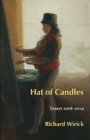 Image for Hat of Candles : Essays 2008-2019
