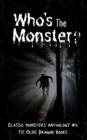 Image for Who's the Monster?