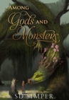 Image for Among Gods and Monsters