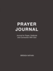 Image for Prayer Journal : Journal for Prayer, Gratitude and Connection With God