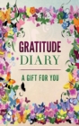 Image for Gratitude Diary : A Gift for You