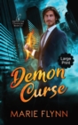 Image for Demon Curse : Large Print Edition, A Supernatural Urban Fantasy Suspense