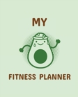 Image for My Fitness Planner : Workout Journal For Women Gym Companion Fitness ActivityTracker Meal Plans Undated Month by Month Snapshot