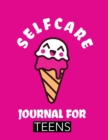 Image for Self Care Journal For Teens