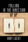 Image for Falling in the Direction of Up
