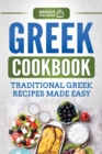 Image for Greek Cookbook : Traditional Greek Recipes Made Easy
