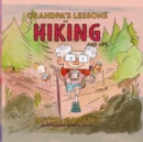 Image for Grandpa&#39;s Lessons on Hiking and Life