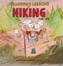 Image for Grandpa&#39;s Lessons on Hiking and Life